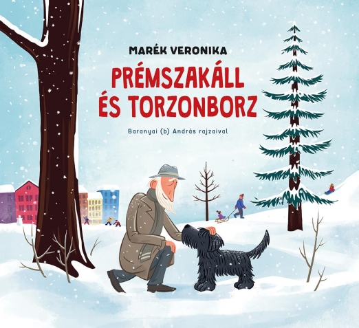 PRÉMSZAKÁLL ÉS TORZONBORZ