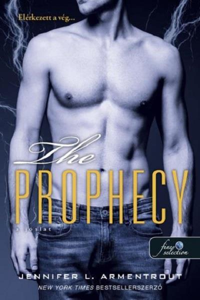 THE PROPHECY - A JÓSLAT