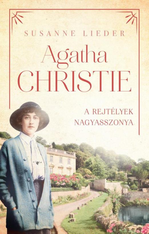 AGATHA CHRISTIE  A REJTÉLYEK NAGYASSZONYA