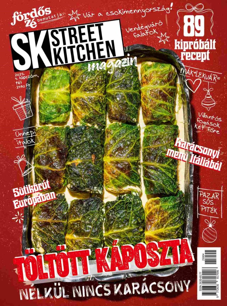 FÖRDŐS ZÉ - STREET KITCHEN MAGAZIN 2025/4. TÉL (TÖLTÖTT KÁPOSZTA)