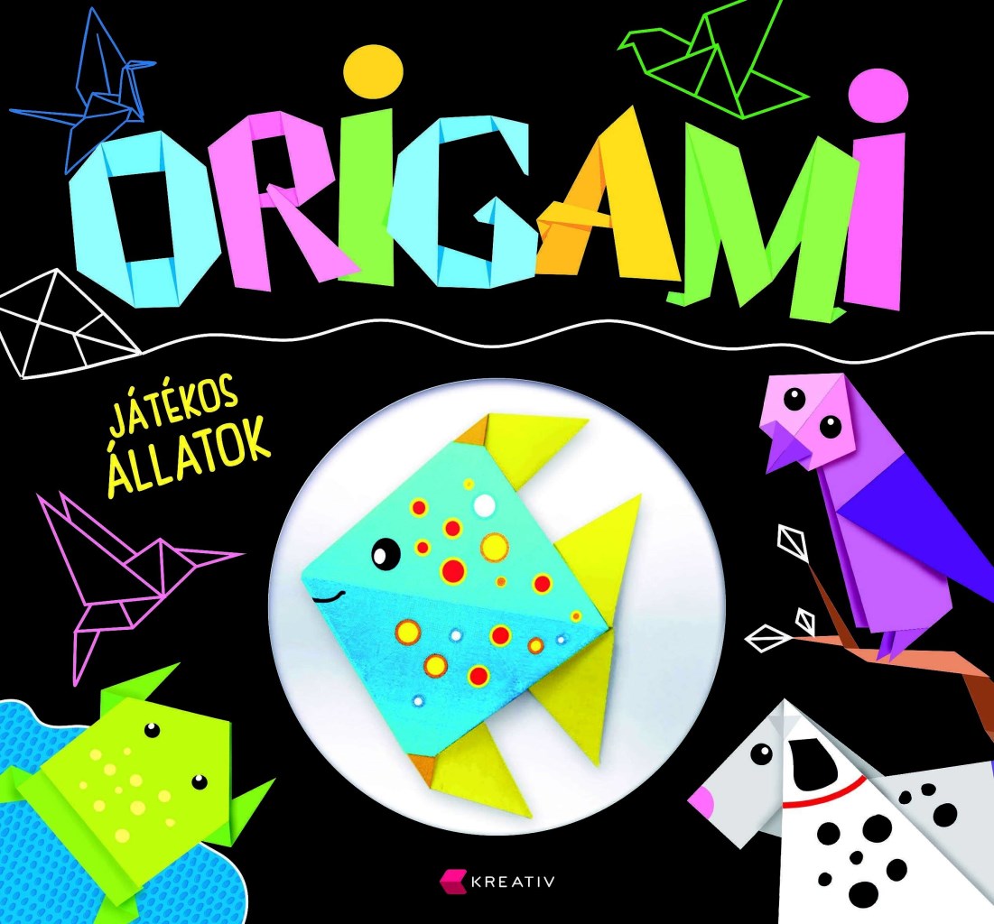 ORIGAMI - JÁTÉKOS ÁLLATOK