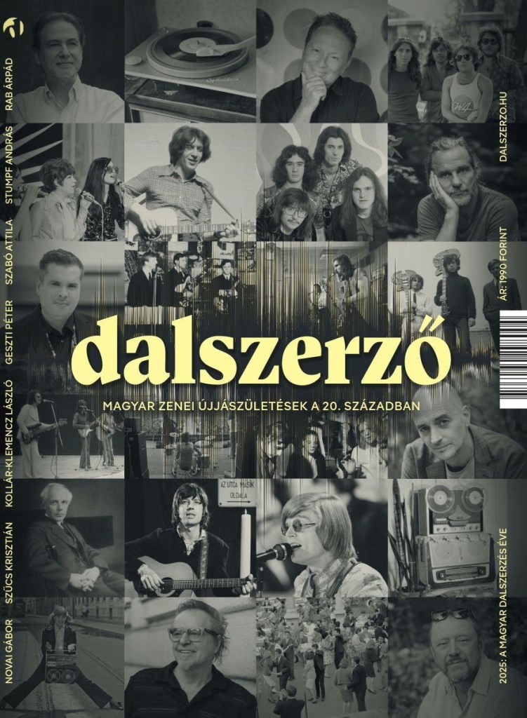 DALSZERZŐ - MAGYAR ZENEI ÚJJÁSZÜLETÉSEK A 20. SZÁZADBAN