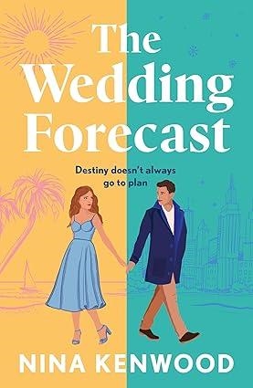 THE WEDDING FORECAST