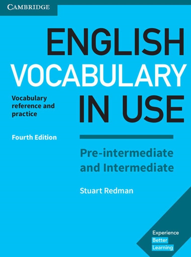 ENGLISH VOCABULARY IN USE - PRE-INTERMEDIATE AND INTERMEDIATE 4TH.ED.