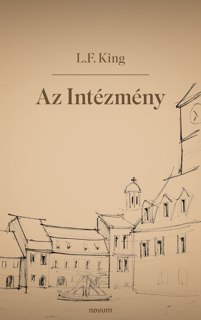 AZ INTÉZMÉNY