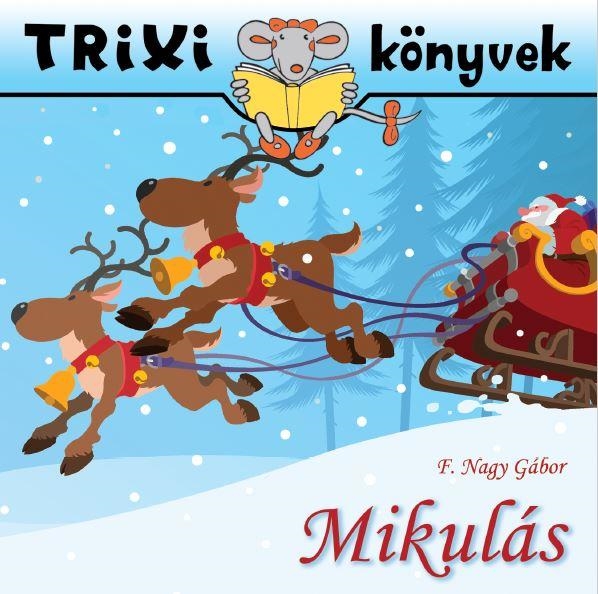 TRIXI KÖNYVEK - MIKULÁS