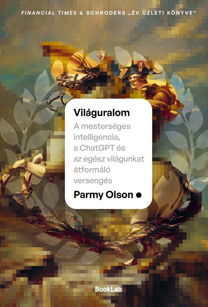 VILÁGURALOM - A MESTERSÉGES INTELIGENCIA, A CHATGPT ÉS AZ EGÉSZ VILÁGUNKAT ÁTFOR