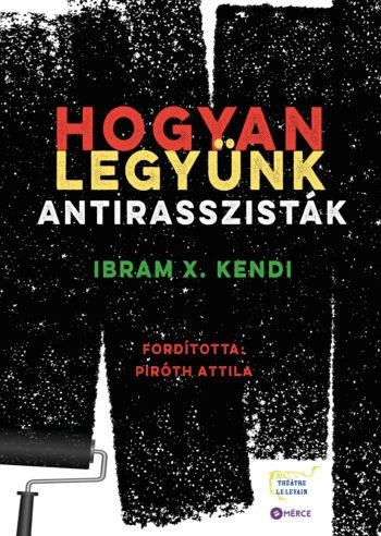 HOGYAN LEGYÜNK ANTIRASSZISTÁK