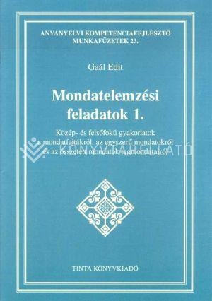 MONDATELEMZÉSI FELADATOK 1.