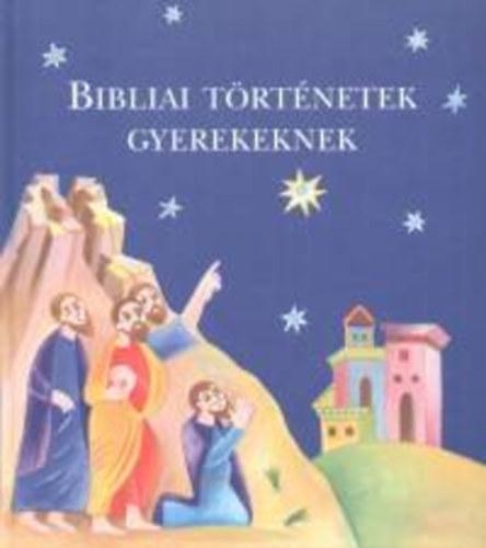 BIBLIAI TÖRTÉNETEK GYEREKEKNEK - KÖTÖTT -