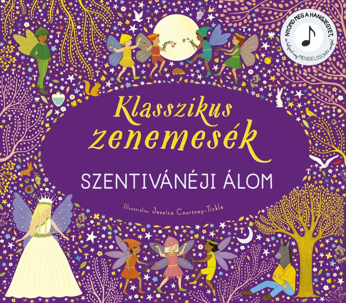 KLASSZIKUS ZENEMESÉK - SZENTIVÁNÉJI ÁLOM