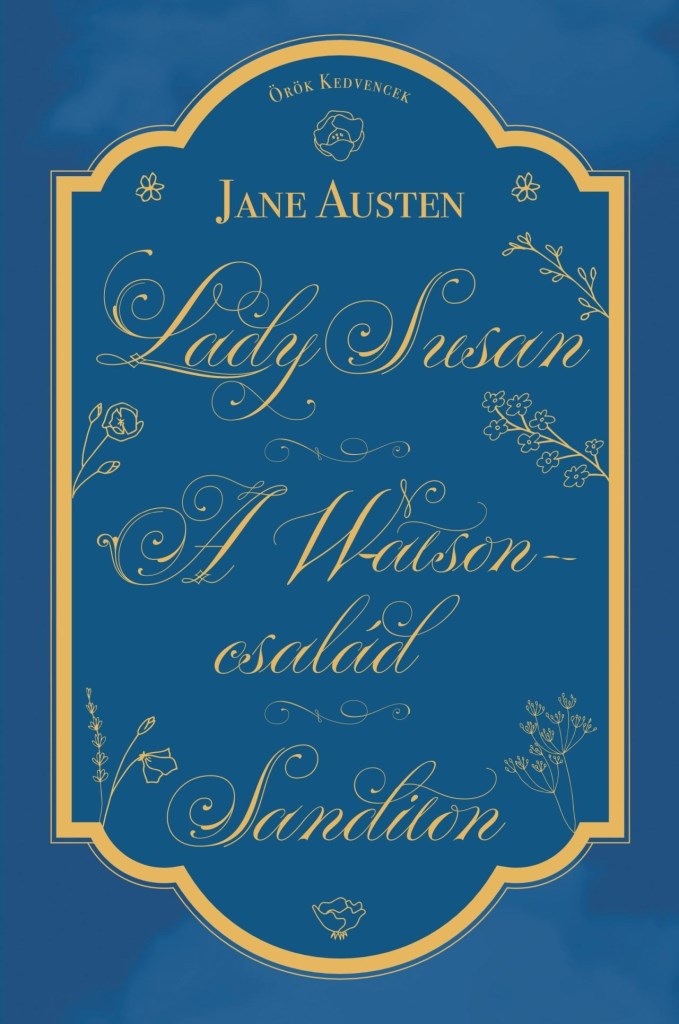 LADY SUSAN,  A WATSON CSALÁD,  SANDITON