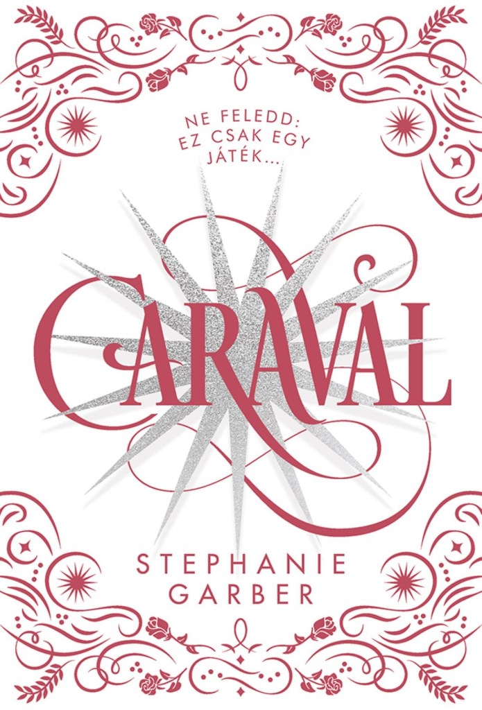 CARAVAL - DÍSZKIADÁS - ÉLFESTETT