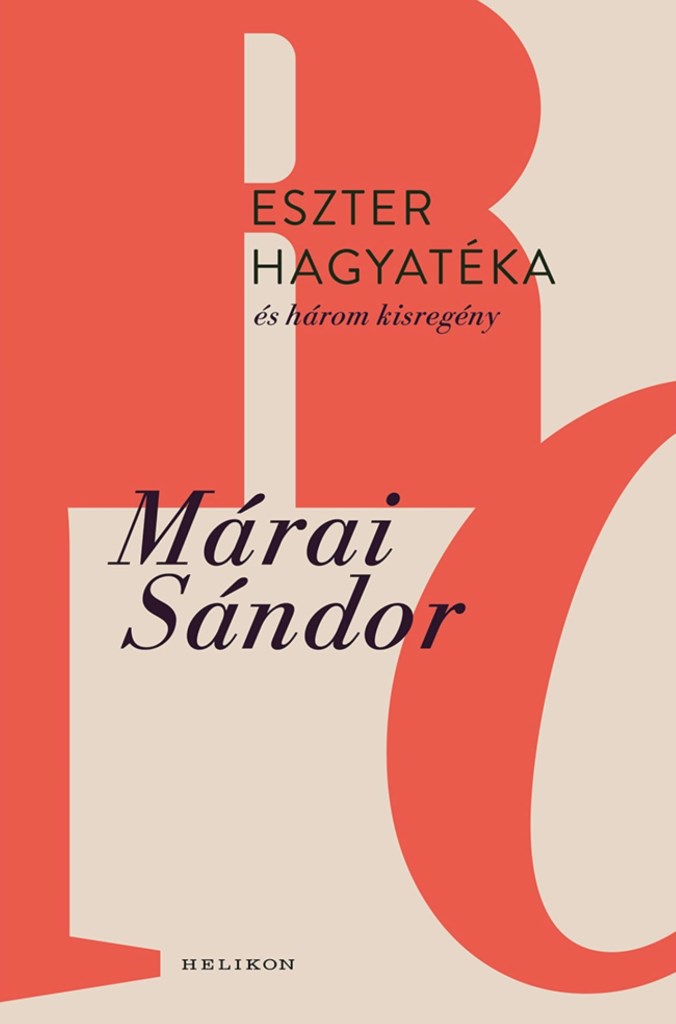 ESZTER HAGYATÉKA ÉS HÁROM KISREGÉNY