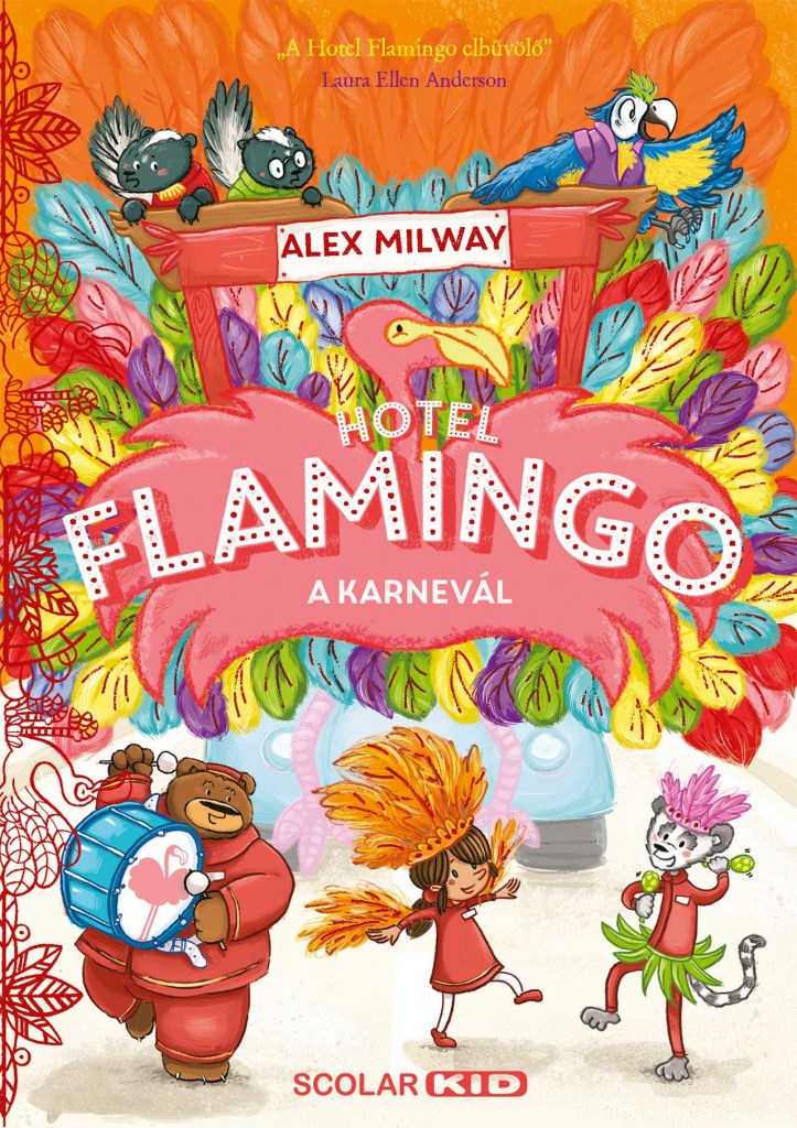 HOTEL FLAMINGO 3. - A KARNEVÁL
