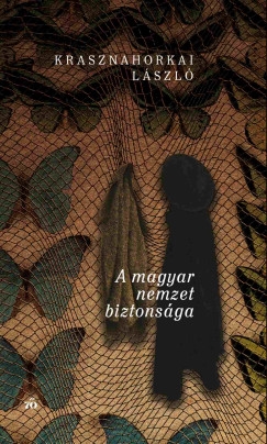 A magyar nemzet biztonsága