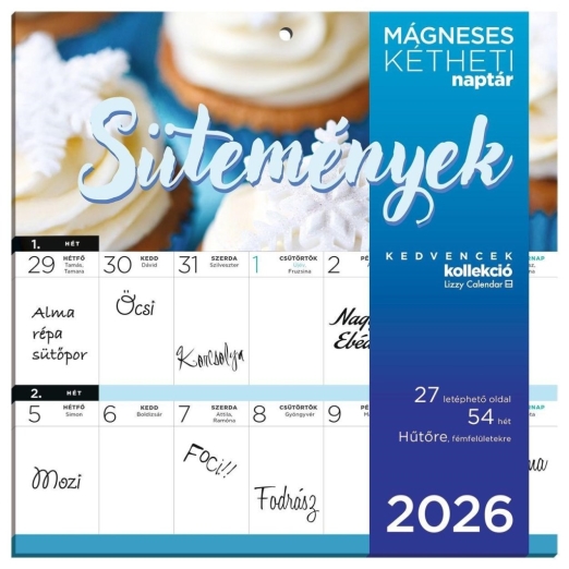 HŰTŐMÁGNESES NAPTÁR 2 HETI 2026 SÜTEMÉNYEK