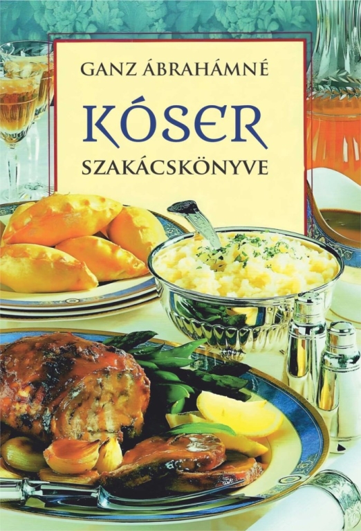 KÓSER SZAKÁCSKÖNYVE