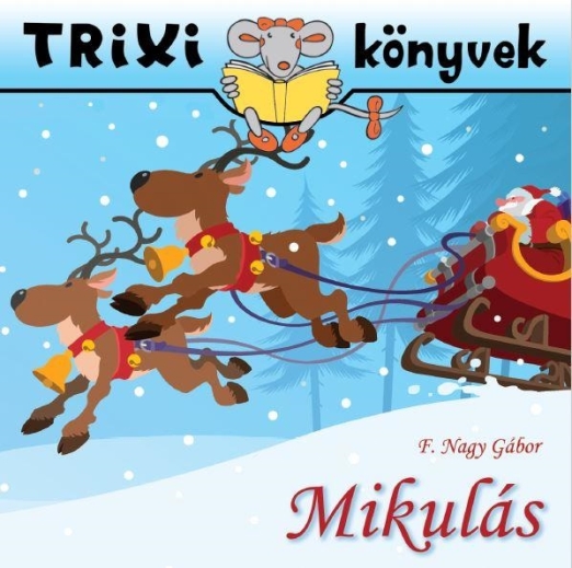 TRIXI KÖNYVEK - MIKULÁS