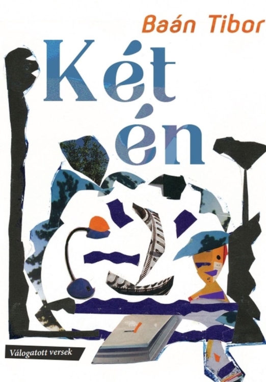 KÉT ÉN - VÁLOGATOTT VERSEK