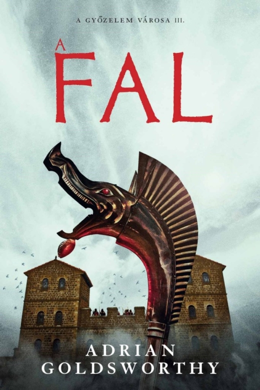 A FAL - A GYŐZELEM VÁROSA III.