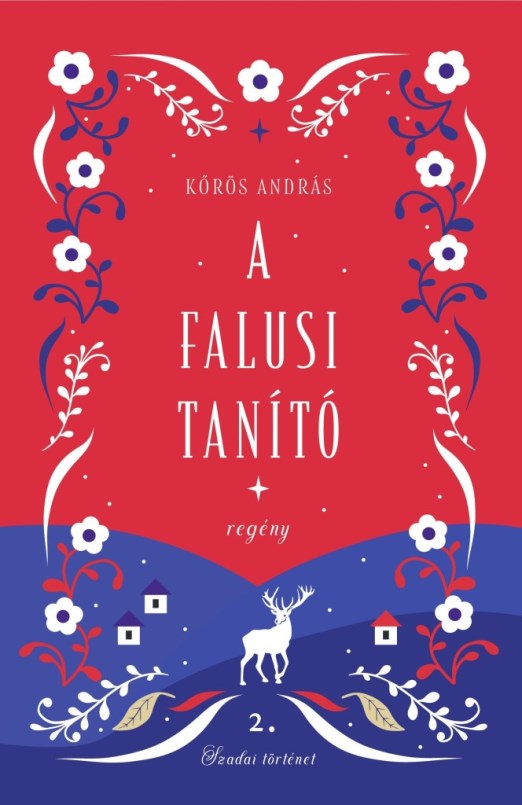 A FALUSI TANÍTÓ 2. - SZADAI TÖRTÉNET