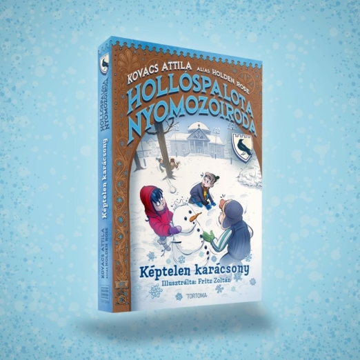 HOLLÓS PALOTA NYOMOZÓIRODA - KÉPTELEN KARÁCSONY