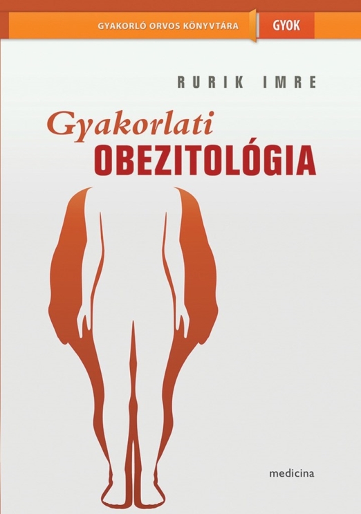 GYAKORLATI OBEZITOLÓGIA