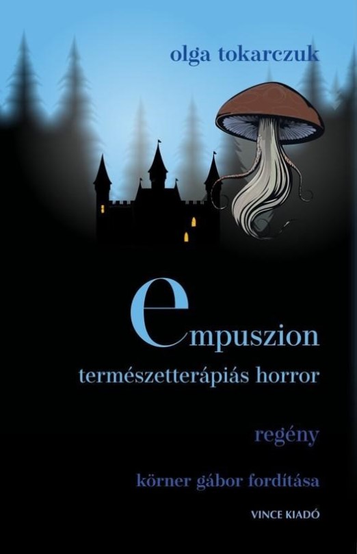 EMPUSZION - TERMÉSZETTERÁPIÁS HORROR - REGÉNY
