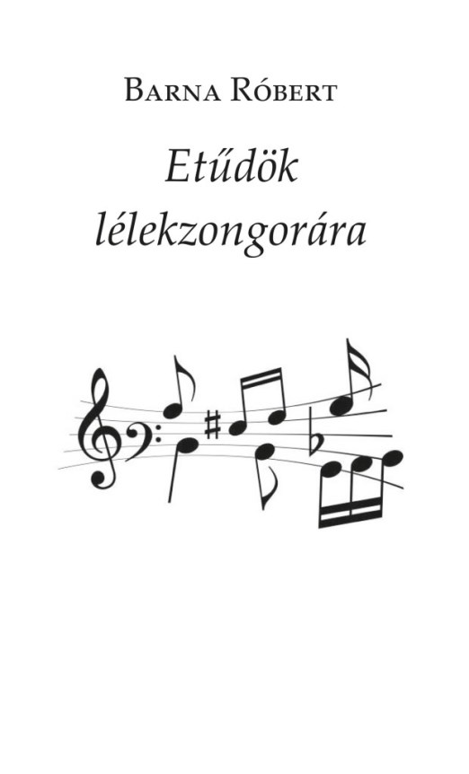 ETŰDÖK LÉLEKZONGORÁRA