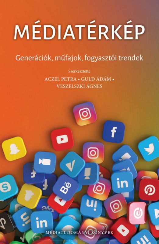 MÉDIATÉRKÉP - GENERÁCIÓK, MŰFAJOK, FOGYASZTÓI TRENDEK