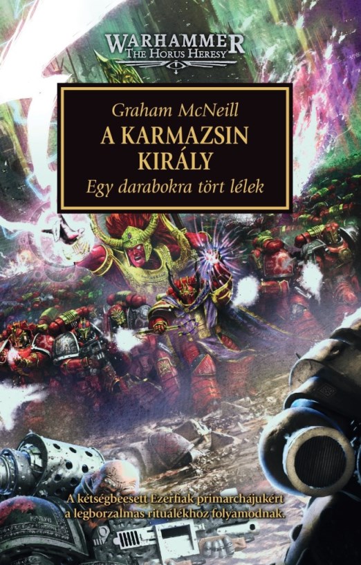 A KARMAZSIN KIRÁLY - EGY DARABOKRA TÖRT LÉLEK