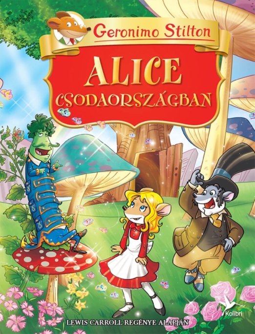 ALICE CSODAORSZÁGBAN