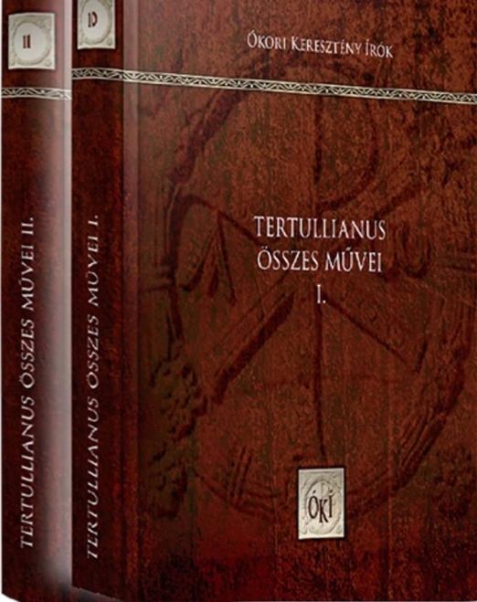TERTULLIANUS ÖSSZES MŰVEI I-II.
