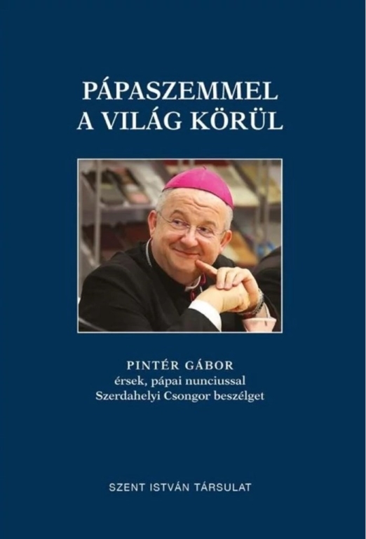 PÁPASZEMMEL A VILÁG KÖRÜL