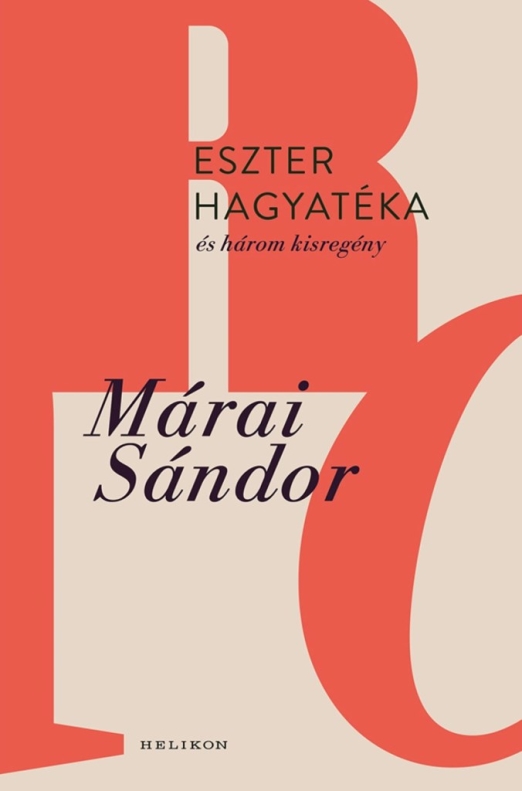 ESZTER HAGYATÉKA ÉS HÁROM KISREGÉNY