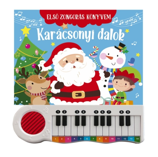 KARÁCSONYI DALOK - ELSŐ ZONGORÁS KÖNYVEM