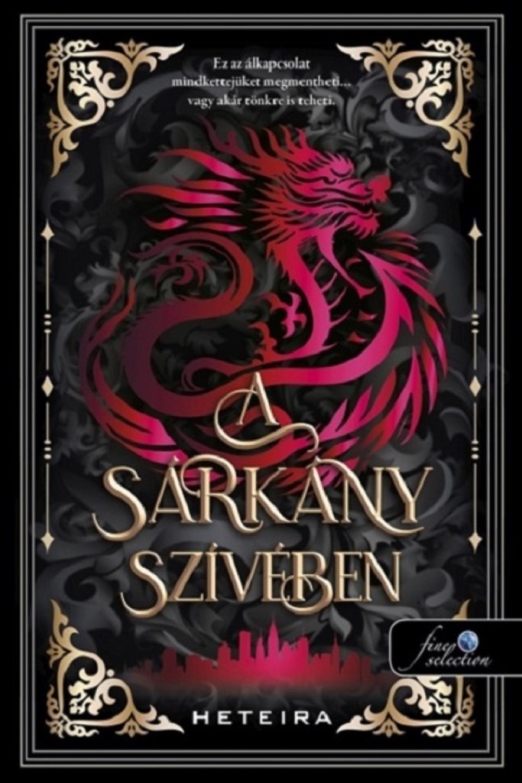 A SÁRKÁNY SZÍVÉBEN