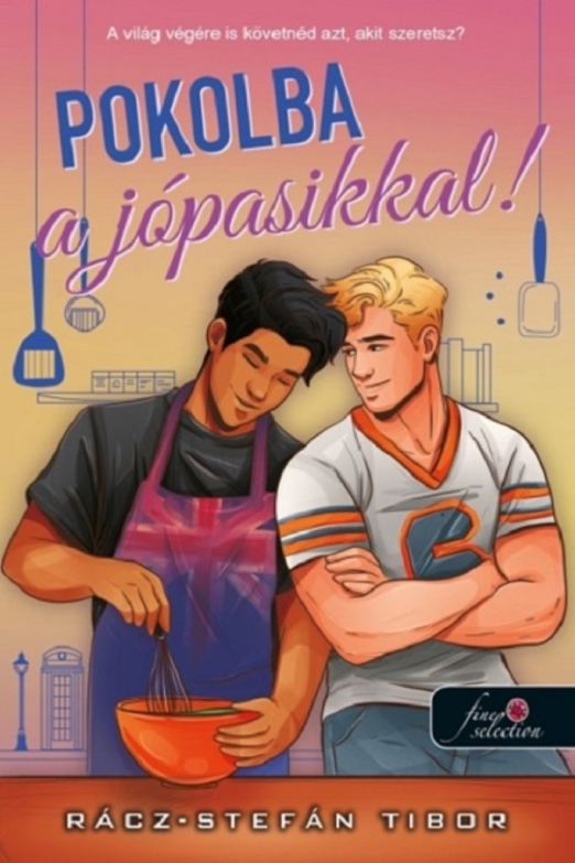 POKOLBA A JÓPASIKKAL!