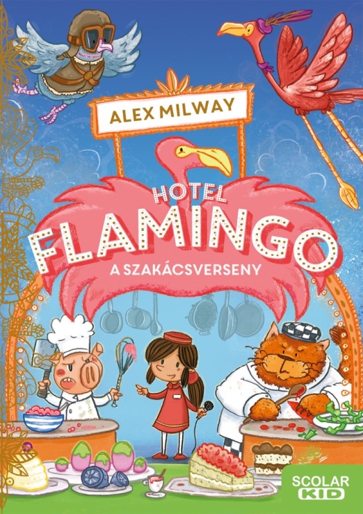 HOTEL FLAMINGO 4. -  A SZAKÁCSVERSENY