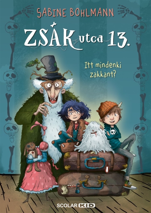 ZSÁK UTCA 13. - ITT MINDENKI ZAKKANT?