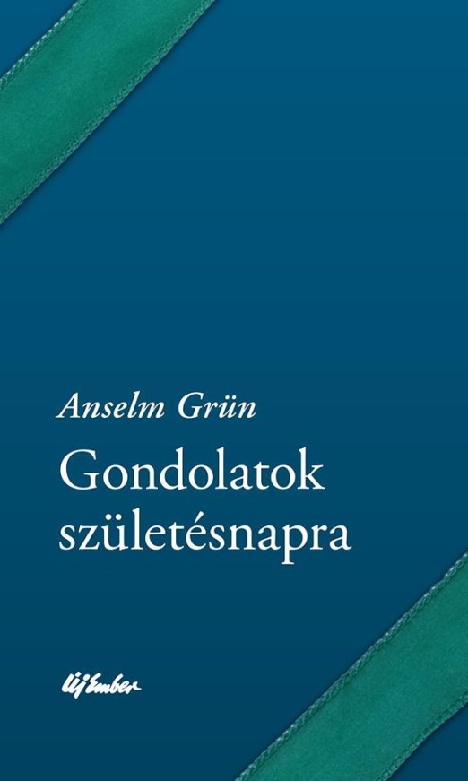 GONDOLATOK SZÜLETÉSNAPRA