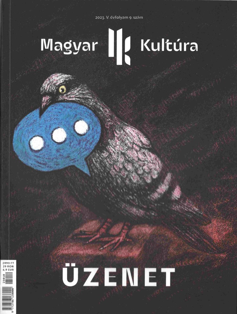 ÜZENET- MAGYAR KULTÚRA MAGAZIN (2025. V. ÉVF. 9. SZÁM)