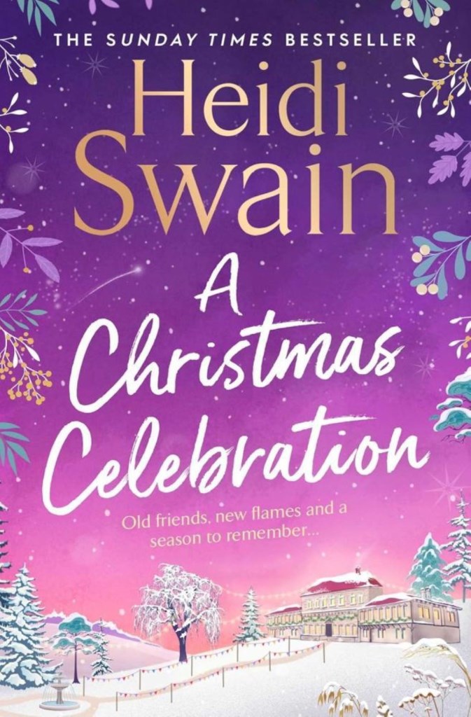 A CHRISTMAS CELEBRATION: THE COSIEST, MOST JOYFUL NOVEL