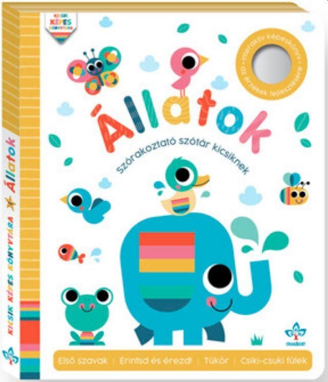 ÁLLATOK - SZÓRAKOZTATÓ SZÓTÁR KICSIKNEK - INTERAKTÍV KÉPESKÖNYV