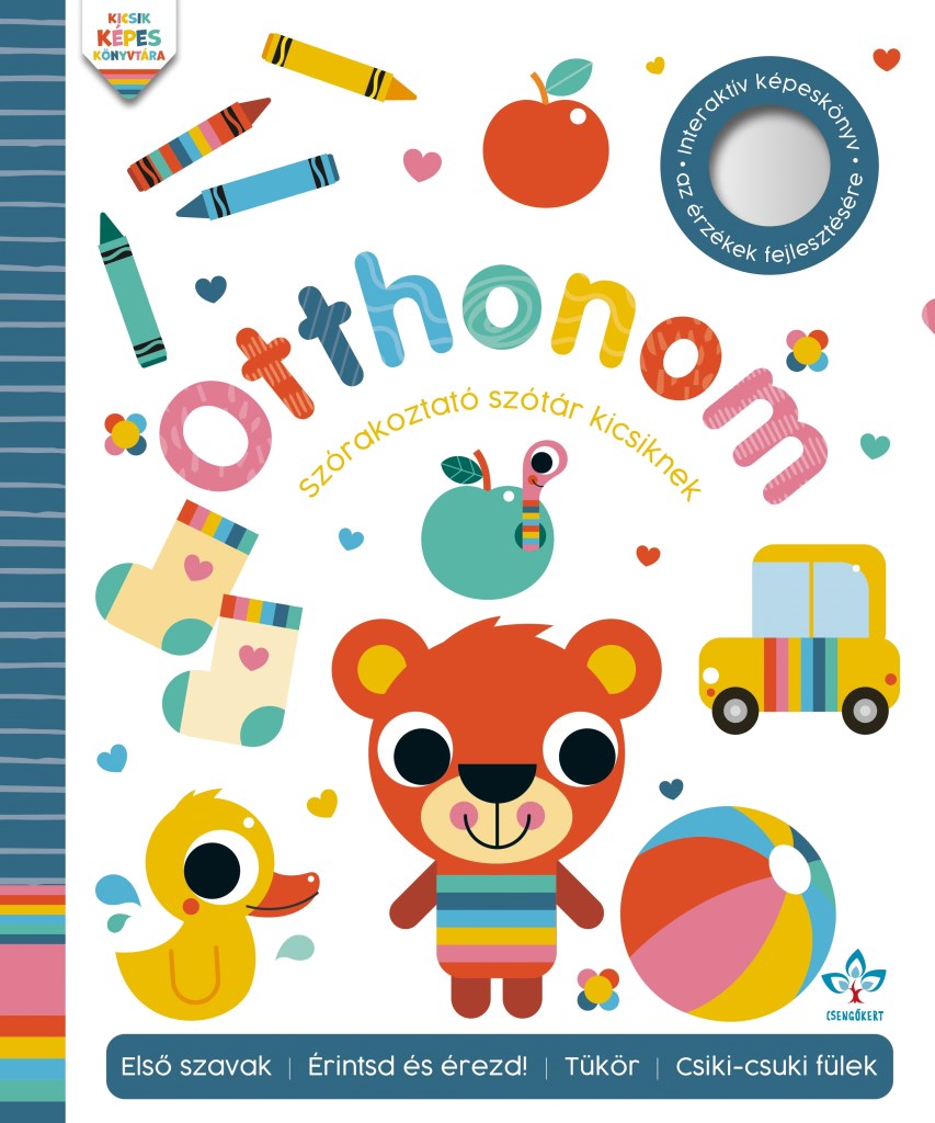 OTTHONOM - SZÓRAKOZTATÓ SZÓTÁR KICSIKNEK - INTERAKTÍV KÉPESKÖNYV