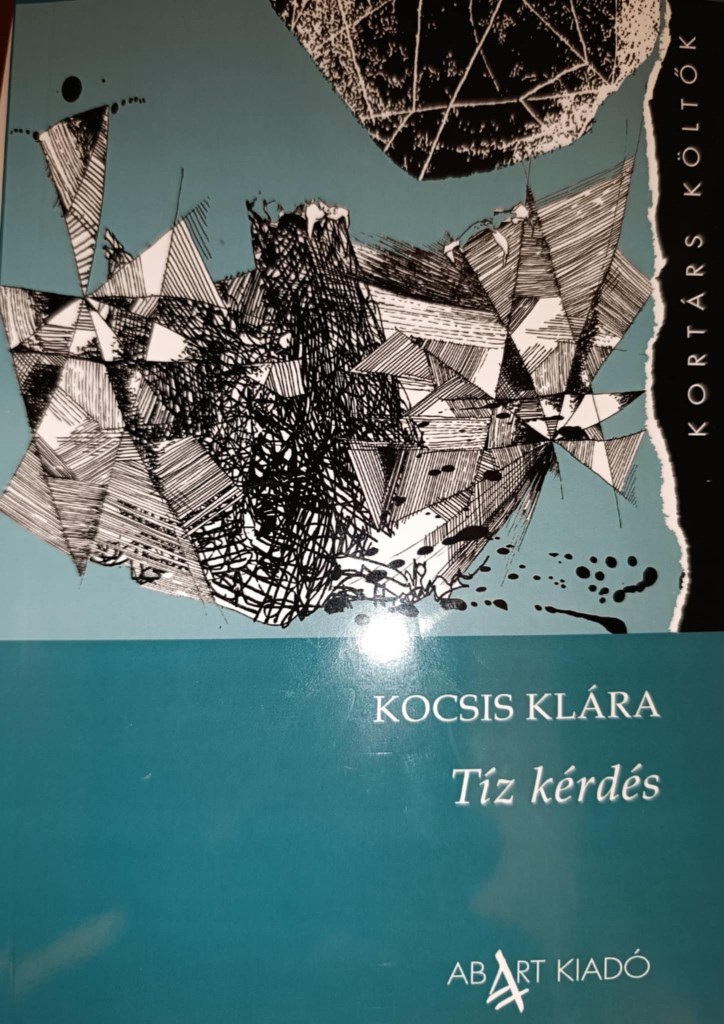 TÍZ KÉRDÉS - KORTÁRS KÖLTŐK