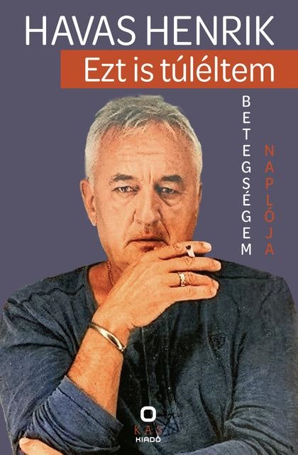 EZT IS TÚLÉLTEM - BETEGSÉGEM NAPLÓJA