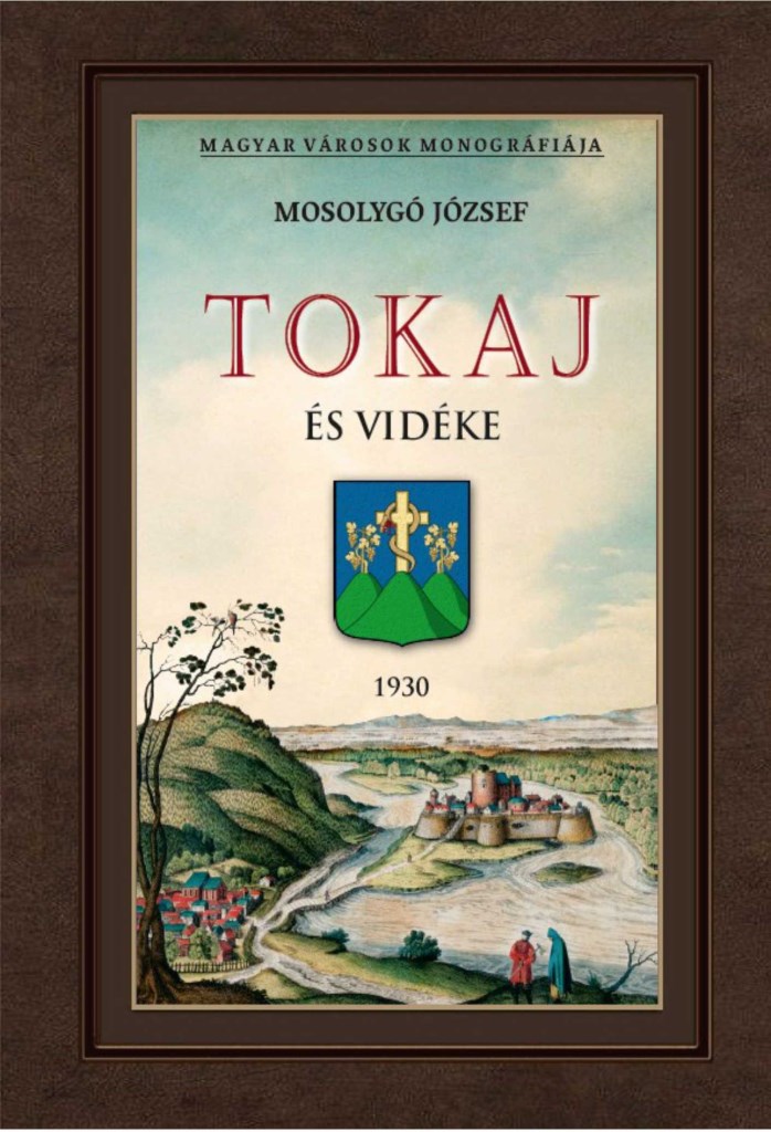 TOKAJ ÉS VIDÉKE 1930