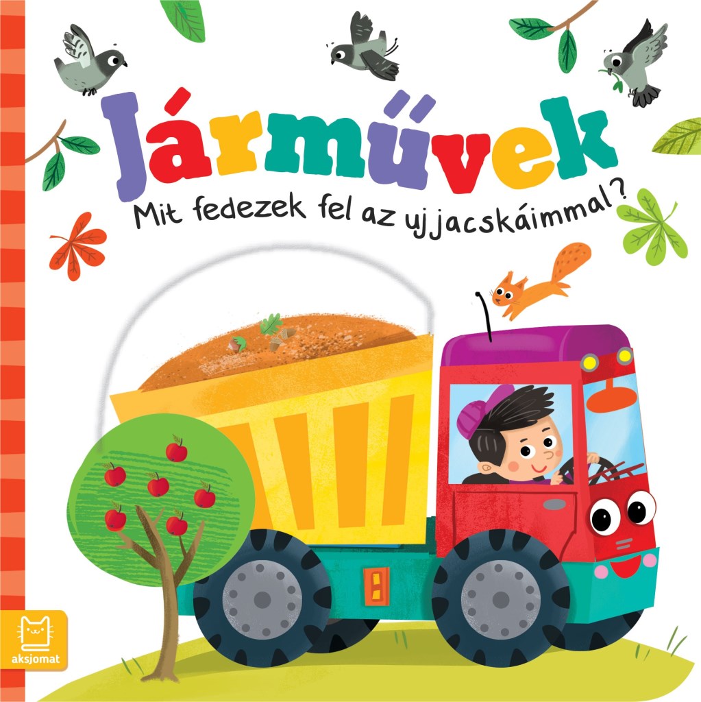 JÁRMŰVEK - MIT FEDEZEK FEL AZ UJJACSKÁIMMAL?